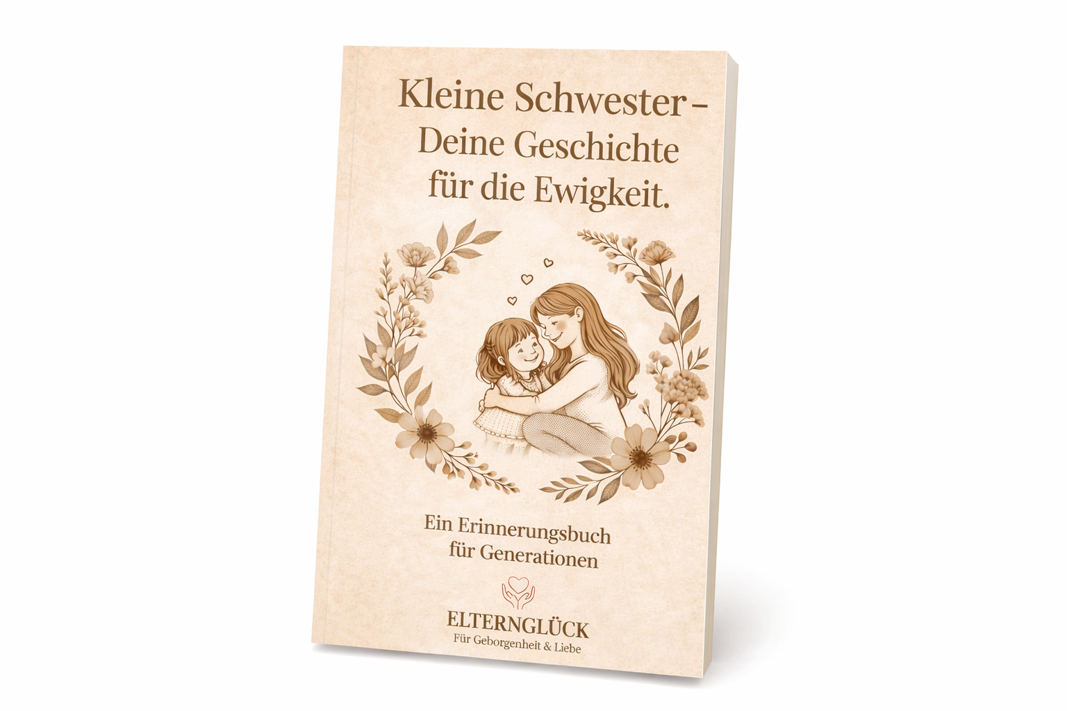 💖 Kleine Schwester – Deine Geschichte für die Ewigkeit.
